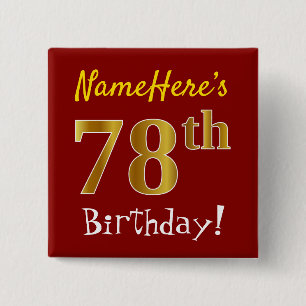 Red, Faux Gold 78th Birthday, With Custom Name 15 Cm Square Badge