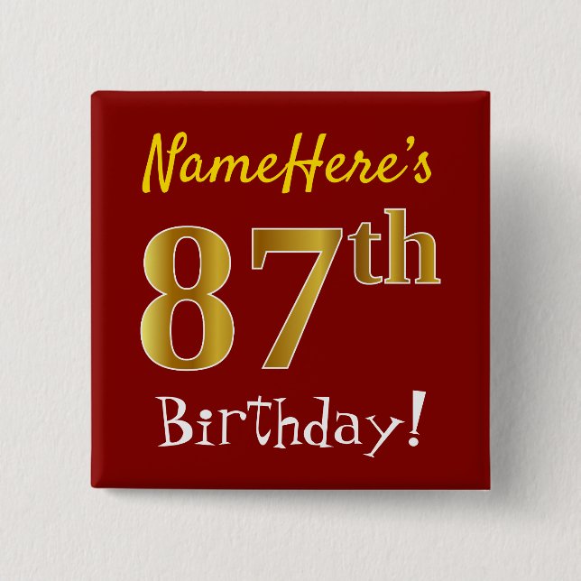 Red, Faux Gold 87th Birthday, With Custom Name 15 Cm Square Badge (Front)