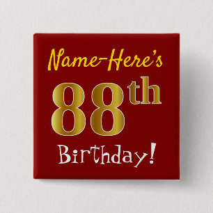 Red, Faux Gold 88th Birthday, With Custom Name 15 Cm Square Badge