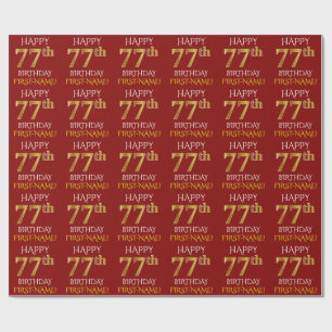 Red, Faux Gold "HAPPY 77th BIRTHDAY" Wrapping Paper