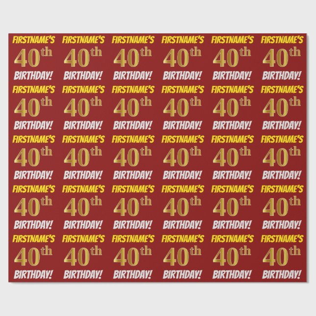 Red, Faux/Imitation Gold, "40th BIRTHDAY" Wrapping Paper (Flat)
