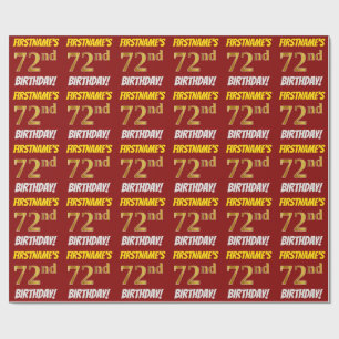 Red, Faux/Imitation Gold, "72nd BIRTHDAY" Wrapping Paper