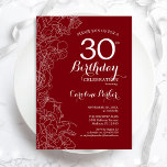 Red Floral 30th Birthday Party Invitation<br><div class="desc">Red White Floral 30th Birthday Party Invitation. Minimalist modern design featuring botanical outline drawing accents and typography script font. Simple trendy invite card perfect for a stylish female bday celebration. Can be customized to any age. Printed Zazzle invitations or instant download digital printable template.</div>