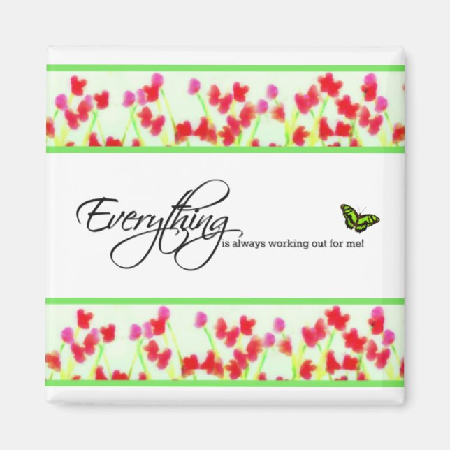 Red Floral - Everything is always working out Magnet (Front)