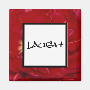 Red Floral Laugh Magnet