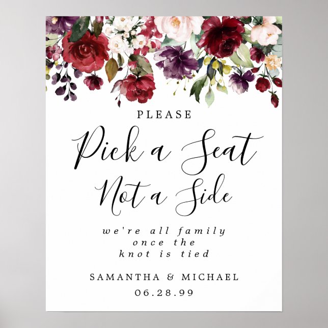 Red Floral Pick A Seat Not A Side Wedding Sign (Front)