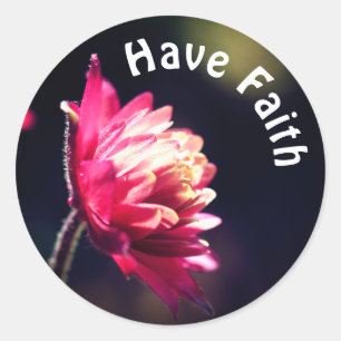 Red Flower Have Faith Inspirational  Classic Round Sticker