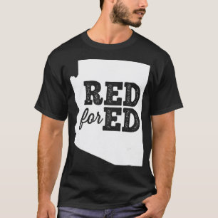 Red for Ed  Arizona Teacher Bold  T-Shirt