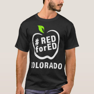Red For Ed Colorado Tee support our teachers REDfo