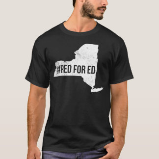 Red For Ed  New York Teacher Public Education  T-Shirt