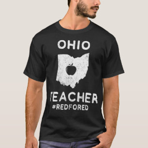 Red For Ed  Ohio Teacher Public Education  T-Shirt