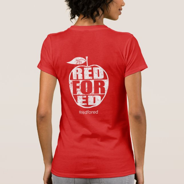 Red For Ed #redfored Teachers Strike T-Shirt (Back)