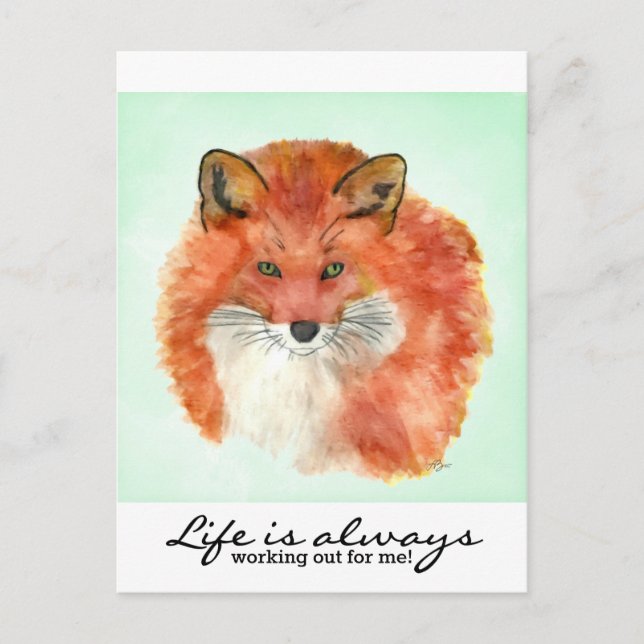 Red Fox - Life is always working out for me! Postcard (Front)