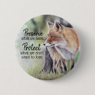 Red Fox Preserve and Protect Message 6 Cm Round Badge