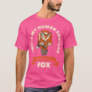 Red Fox This Is My Human I'M Really A Fox Hallowee T-Shirt