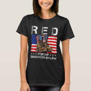 Red friday for daughter-in-law remember everyone T-Shirt