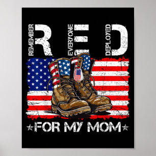 Red friday for mom flag remember everyone deployed poster