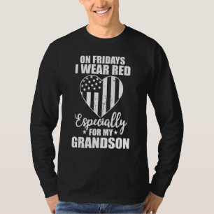 Red Friday For My Grandson Military Troops Deploye T-Shirt