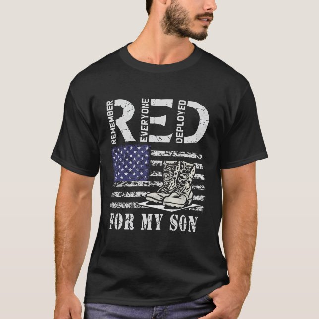 Red Friday For My Son Remember Everyone Deployed M T-Shirt (Front)