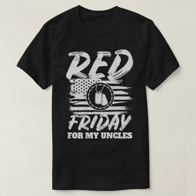 Red Friday For My Uncles American Flag Boots (on b T-Shirt (Design Front)