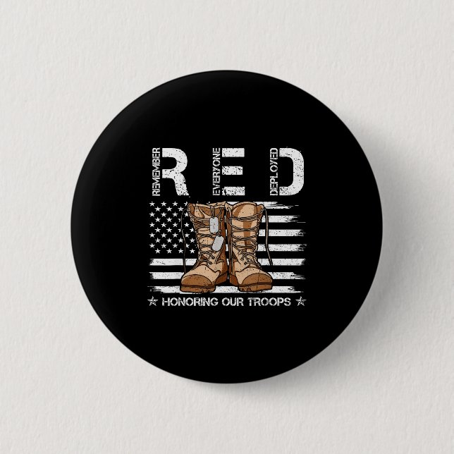 Red friday honoring troops remember everyone 6 cm round badge (Front)
