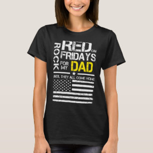 Red Friday Military Son Wear Red For My Dad T-Shirt