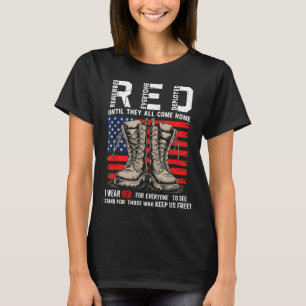 Red Friday Military Support - Remember Everyone T-Shirt