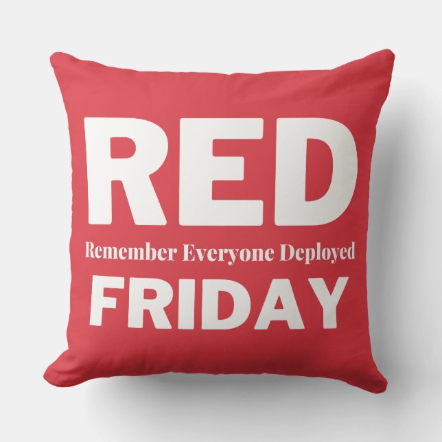 Red friday remember everyone deployed cushion (Front)