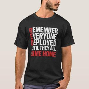 RED Friday Remember Everyone Deployed Military Fam T-Shirt