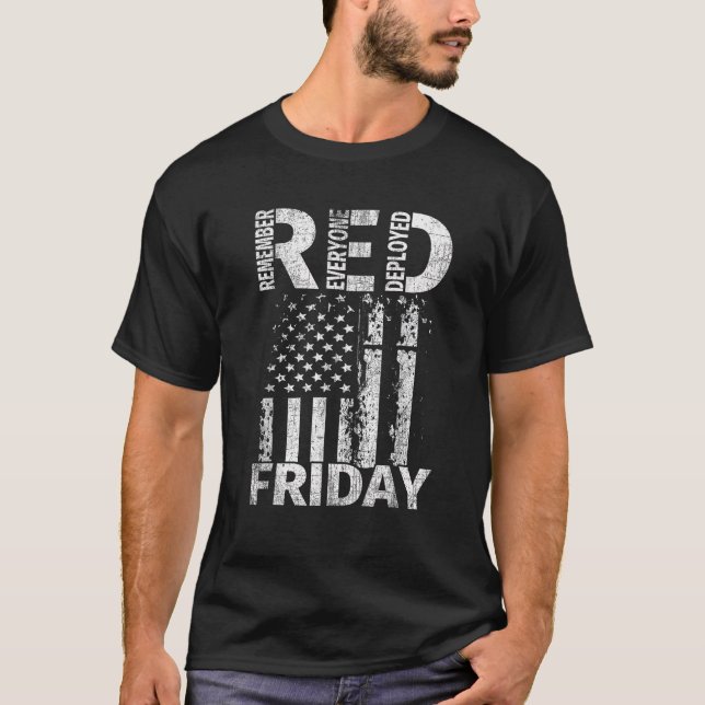 Red Friday Remember Everyone Deployed U S Flag   T-Shirt (Front)