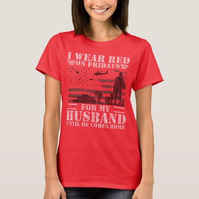 Red Friday Shirts For Veteran Military Husband (Front)