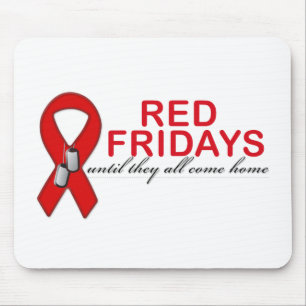 Red Fridays- Until They All Come Home Mouse Mat