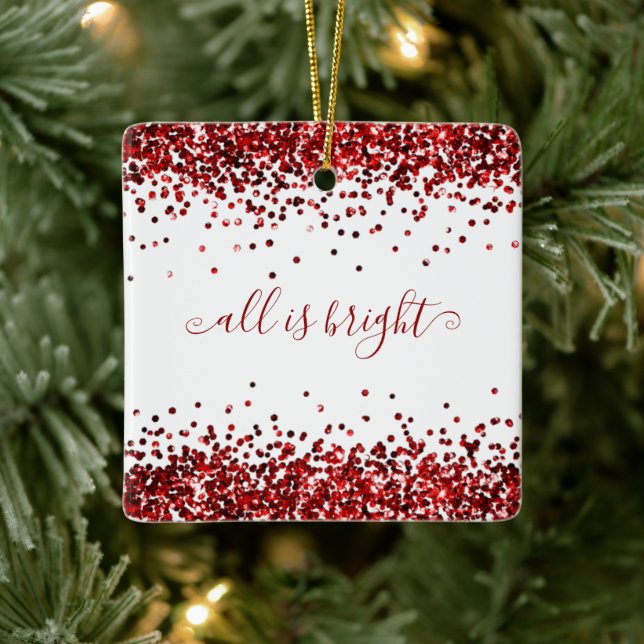 Red Glitter Borders All Is Bright Name Ceramic Ornament (Tree)
