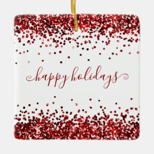 Red Glitter Borders Happy Holidays Ceramic Ornamen Ceramic Ornament