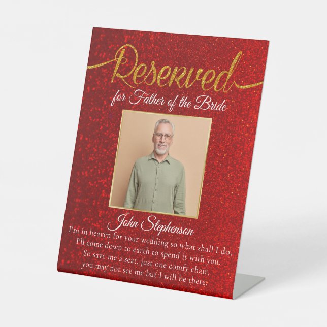 Red Glitter Save A Seat Photo Wedding Memorial Pedestal Sign (Front)