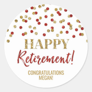 Red Gold Confetti Happy Retirement Classic Round Sticker