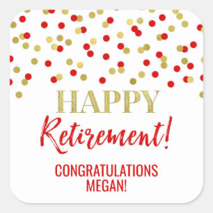 Red Gold Confetti Happy Retirement Square Sticker