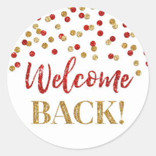 Red Gold Confetti Welcome Back Round Sticker