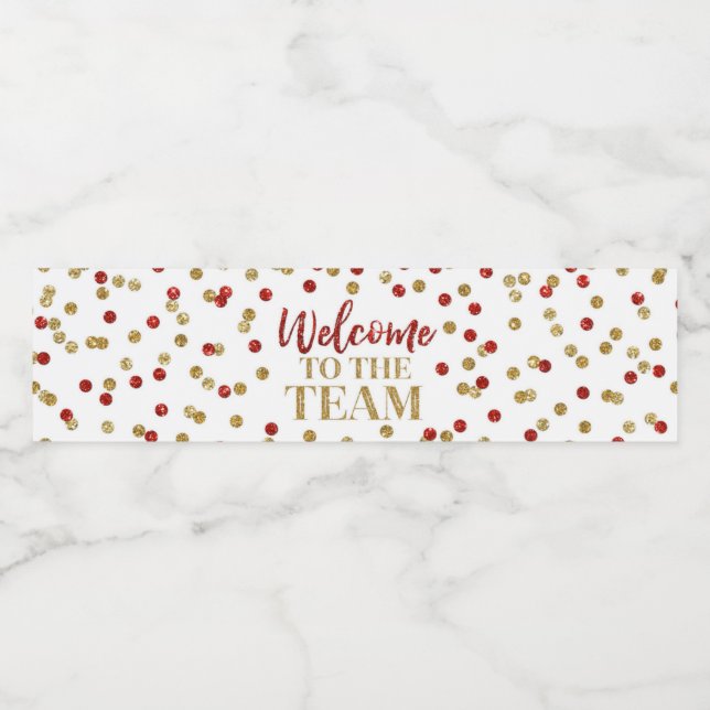 Red Gold Confetti Welcome to the Team Water Bottle Label (Single Label)