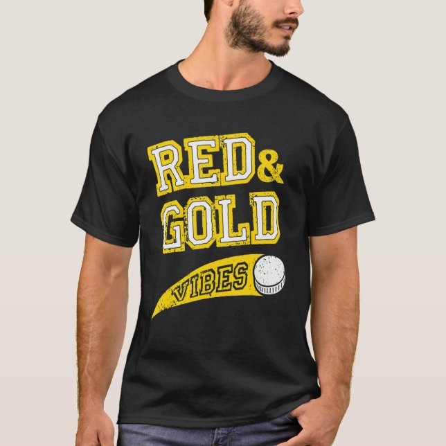 Red & Gold Vibes Hockey Team Fan_1 T-Shirt (Front)