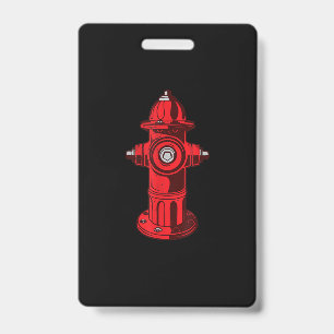 Red Graphic Fire Hydrant Firefighter Work Gifts ID Badge