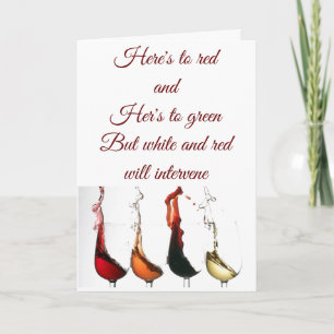 RED & GREEN CHRISTMAS - RED & WHITE FOR WINE!!! HOLIDAY CARD