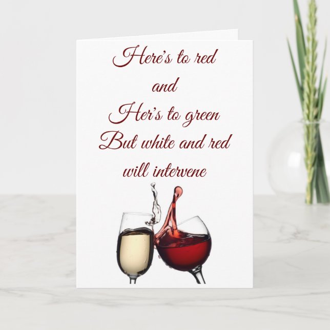 RED & GREEN CHRISTMAS - RED & WHITE FOR WINE!!! HOLIDAY CARD (Front)