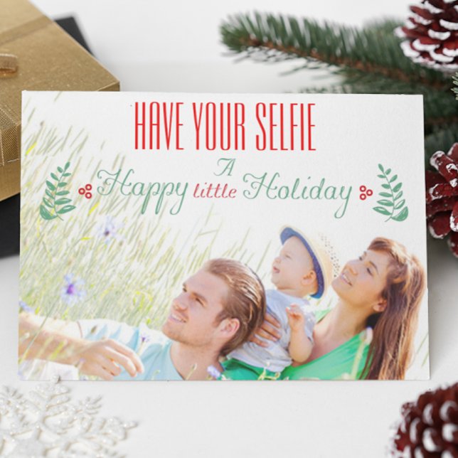 Red Green Have Your Selfie A Happy little Holiday (Creator Uploaded)
