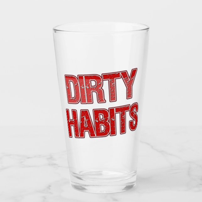 Red Grunge Dirty Habits Beer Glass (Front)