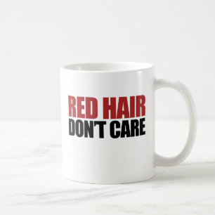 Red Hair Don't Care Coffee Mug