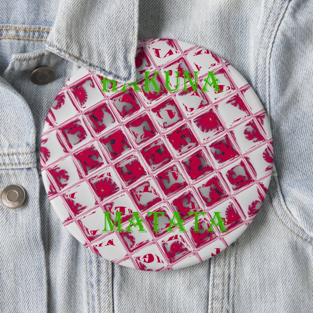 Red Hakuna Matata Style 6 Cm Round Badge (In Situ)