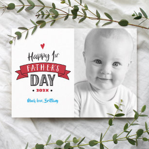 Red Happy 1st Father’s Day Photo Bold Typography Card