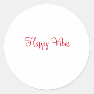 Red happy vibes holiday simple minimal calligraphy classic round sticker