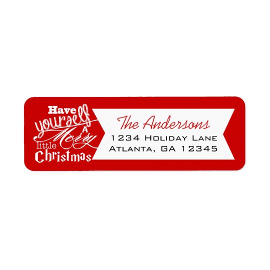 Red Have Yourself a Merry Little Christmas Return Address Label